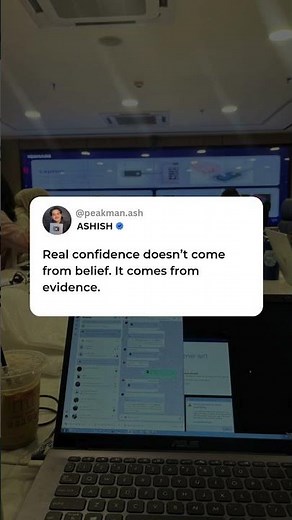 Confidence = Evidence #masteringdiscipline