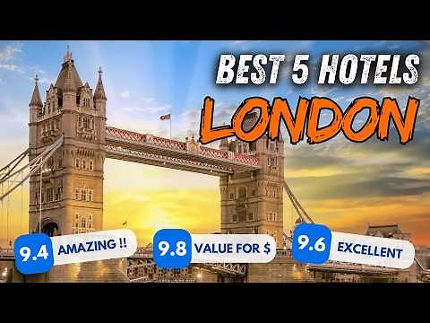🇬🇧 What are the BEST HOTELS in London UK ? (Top 5 London Hotels 2025)