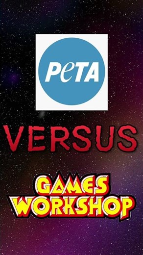 PETA vs. GamesWorkshop #warhammer40k #warhammer #40k