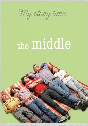 Why The Middle is a Must-Watch Sitcom