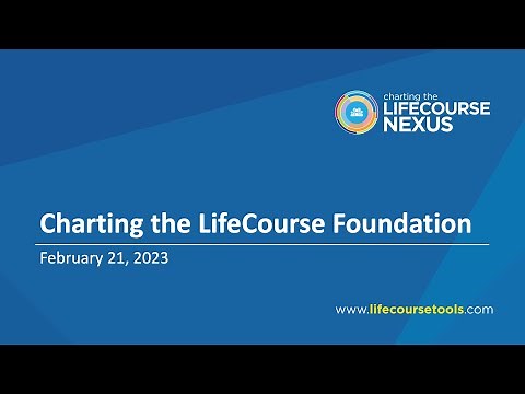 LifeCourse Foundations Webinar