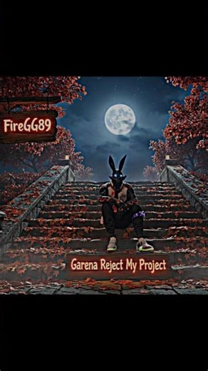 Garena Reject My Project 🥲