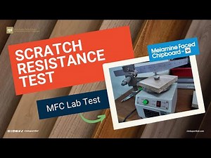 MFC Test Scratch Resistance - Melamine Faced Chipboard by RPI