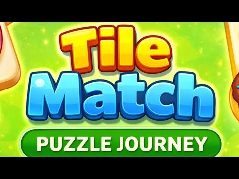 Tile Match Puzzle Journey Game Android Gameplay