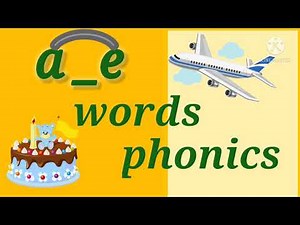 'a_e'words|split Digraph 'a_e' Phonics sound 'a_e'| 'a_e'sound words| kids education video|Digraph
