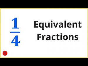 Equivalent Fractions of 1/4