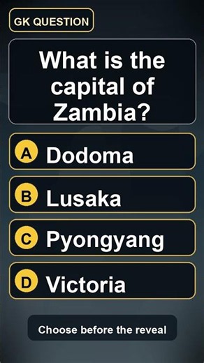 GK Question | General Knowledge Quiz: What is the capital of Zambia?