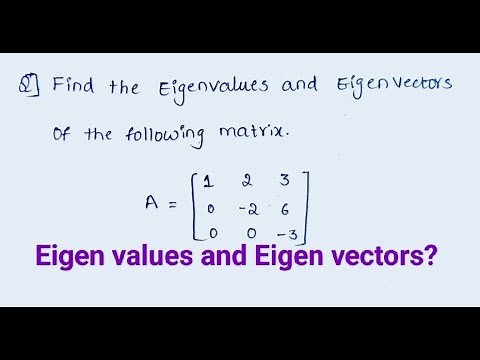 27. Example Problems on Eigenvalues & Eigenvectors ||Engineering mathematics || Linear Algebra