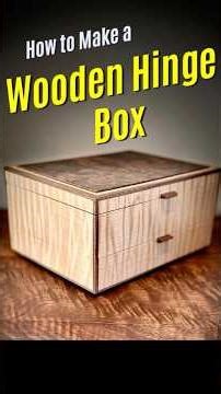 🔥 An Invisible Wooden Hinge Box [Woodworking]