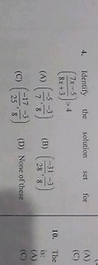Identify the solution solution set for (A) 7x-5 (C) 4 8x+3 (A) ... | Filo
