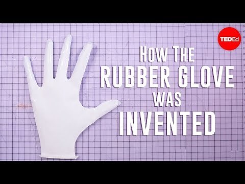 How the rubber glove was invented | Moments of Vision 4 - Jessica Oreck
