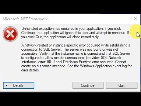 LocalDB errors(Provider: SQL Network Interfaces error: 50/52-Local Database Runtime error occurred.)