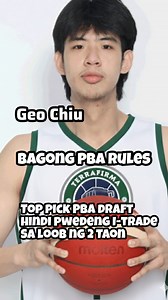 110K views · 674 reactions | Geo Chiu- nakatali sa bagong PBA rules #PBA #PBA50 #TerrafirmaDyip #PBADraft #GeoChiu | NM Hoops | Facebook