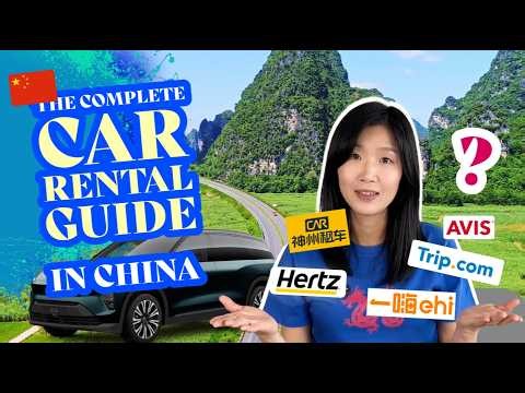 How to rent a car in China? - The Complete Car Rental Guide in China for Foreign Visitors 2026.