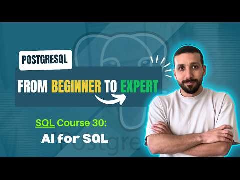 PostgreSQL Course 30: Using AI for SQL| استخدام الذكاء الاصطناعي#sql #postgresql #ai #deepseek #2026