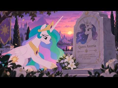 EVERYTHING CELESTIA SACRIFICED/LOST TO BECOME A PRINCESS!!