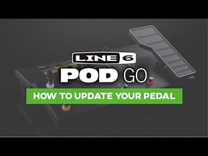 Line 6 Pod Go - Updating Pedal (Updating Firmware)