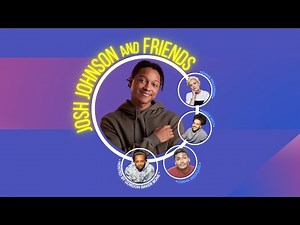 Josh Johnson and Friends | FULL SHOW