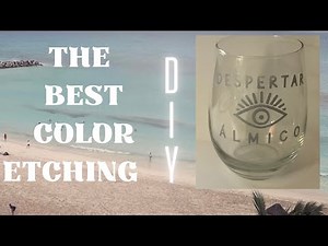 Glass Etching with Color - Unbelievable quick Results! Tutorial