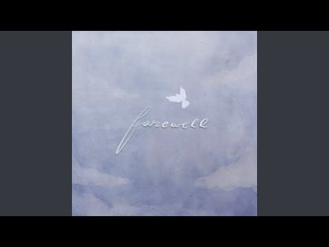 Farewell