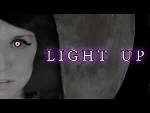Light Up - Lyrics (Rachel Rose Mitchell)