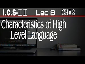 Characteristics of high level language | 2nd year computer chapter 8 | ICS Part 2