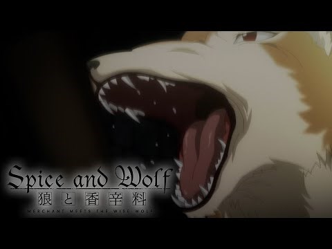 Holo Goes Full Rampage | Spice and Wolf: MERCHANT MEETS THE WISE WOLF