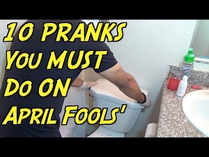 10 Pranks You Must Do on April Fools' Day - HOW to PRANK