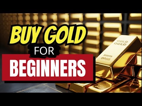 How to Buy Gold for Beginners