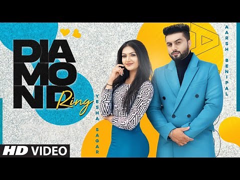 Aarsh Benipal ► Diamond Ring (Full Song) Signature by SB | Pirty Silon | Latest Punjabi Song 2020