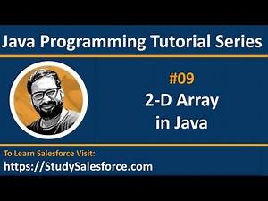 09 Java 2 D Array - Learn Java Programming Language by Sanjay Gupta in English