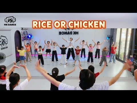 RICE OR CHICKEN - LIWAI | Dance Kids | MK Dance