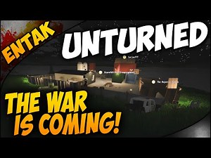 Unturned ➤ The WAR Is Coming! [Multiplayer Gameplay Ep. 18]