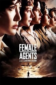 Female Agents (2008) - AZ Movies