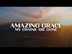 Amazing Grace (My Chains Are Gone) | Playback Media
