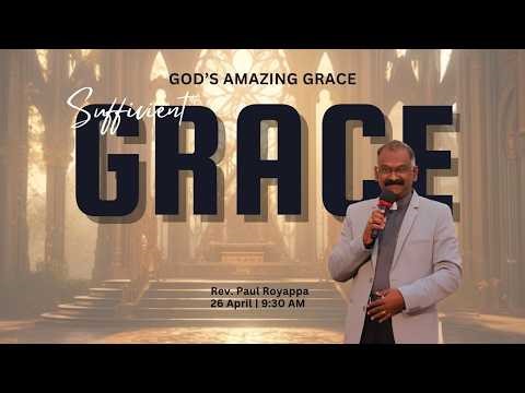Sufficient Grace | 26 Apr 26 | 9.30 am I Sunday Service Live