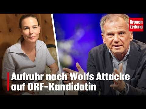 Uproar after Wolf's attack on ORF candidate | krone.tv NEWS