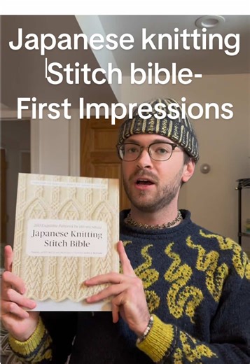 Japanese Knitting Stitch Bible: First Impressions and Insights
