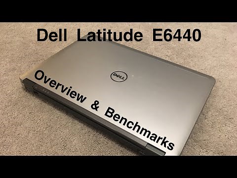Dell Latitude E6440 Overview and Benchmarks