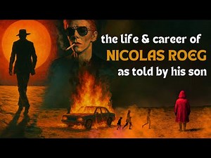 Nicolas Roeg — The Visionary British Director as Told by His Own Son