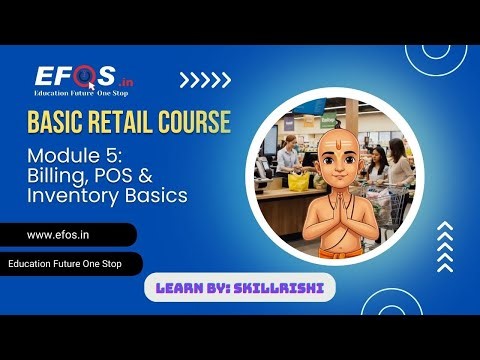 M5: Billing, POS & Inventory Basics | Basic Retail Course