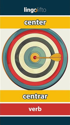 🇬🇧🇪🇸 center - centrar : learn English : aprendamos inglés : vocabulary builder