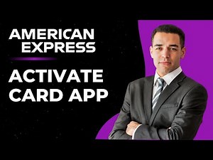 How to Activate American Express Card | American Express Mobile App