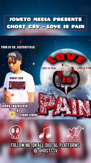 GHOST CSV LOVE & PAIN JUST DROPPED Link on my comment section. PLEASE SHARE New Banger #Alert #song #NEW #music #musician #single #Amazing #loveyou #loveislove #painful #fbreels #viralreelsfb #trendingreels #reelsfacebook #foryoupage #fyp #reels #GHOSTCSV | Ntokozo Qanda