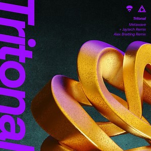 Tritonal - Metawave (Original   Remixes)