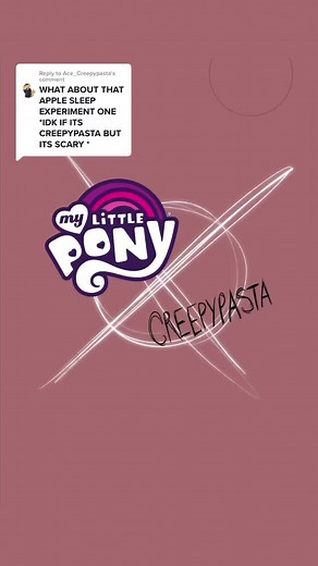 Apple Sleep Experiment: Applejack Creepypasta MLP