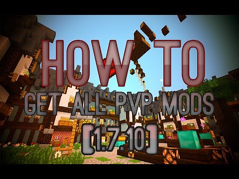 Minecraft Tutorial: How to get/install all PvP Mods [1.7.10]