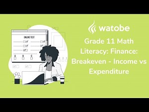 Grade 11 - Finance: Breakeven Math Literacy (income vs expenditure)