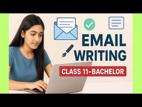 Email Writing Made Easy | NEB + Bachelor | Full Explanation with Example