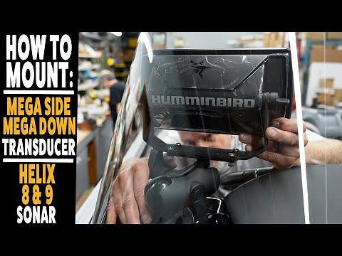 How to: Mount Humminbird Helix Sonar with Mega Side & Down Imaging Transducers